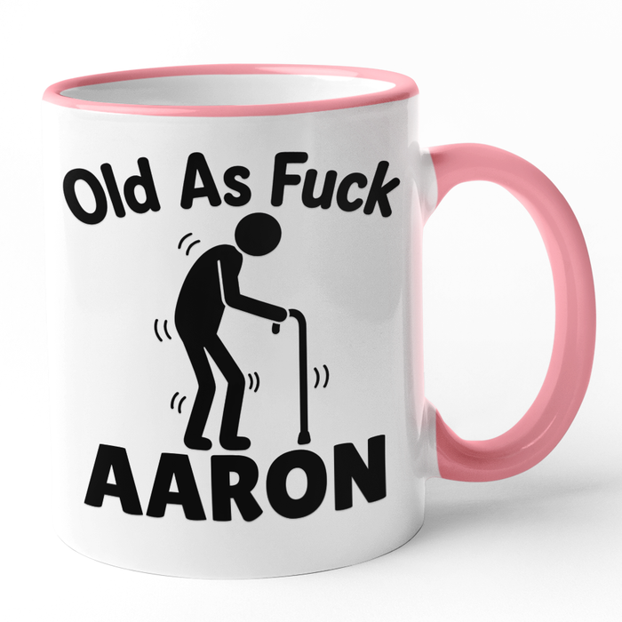 Old As Fuck (Name)