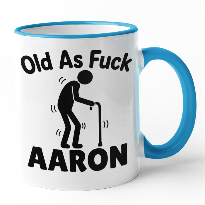Old As Fuck (Name)