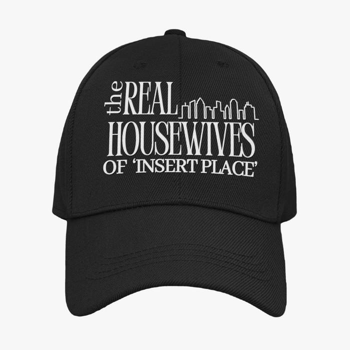 The Real Housewives Of Insert Place