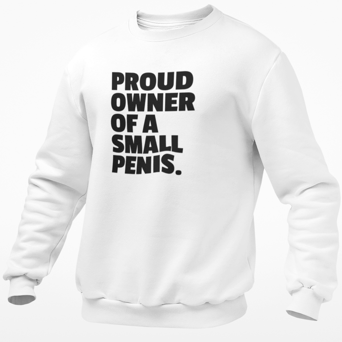 Proud Owner Of A Small Penis