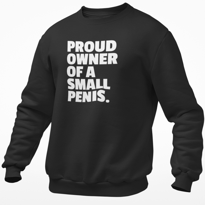 Proud Owner Of A Small Penis