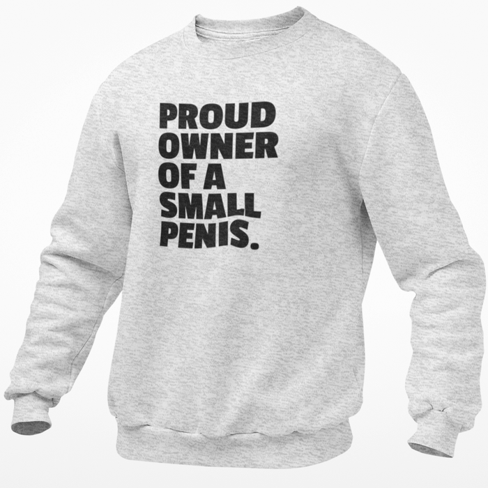 Proud Owner Of A Small Penis