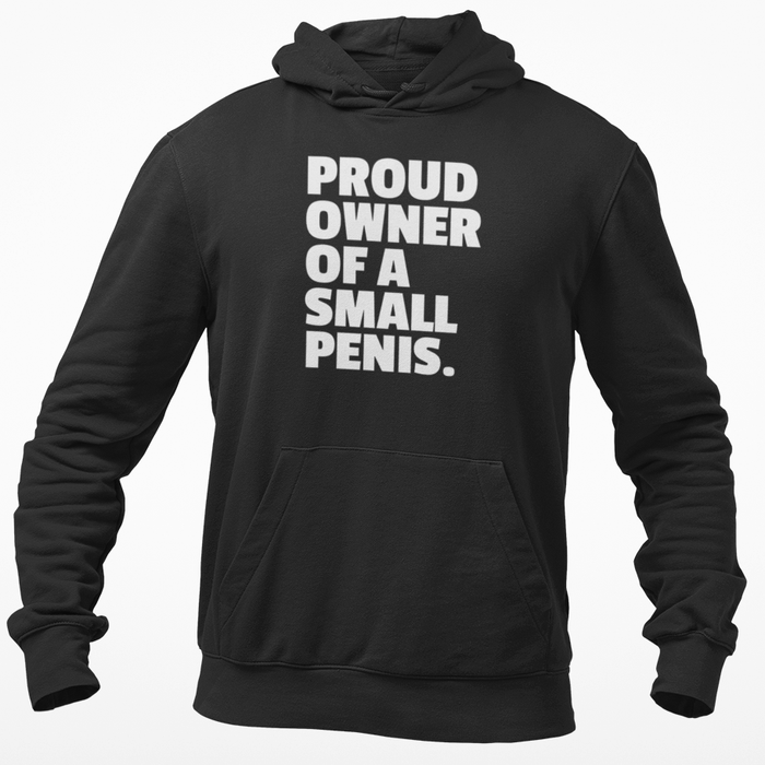 Proud Owner Of A Small Penis