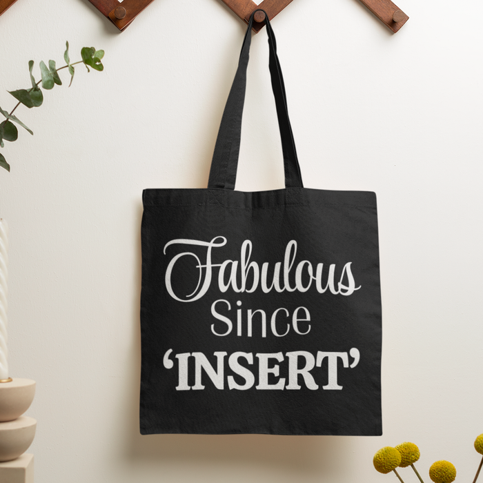 Personalised Fabulous Since 'Add Year'