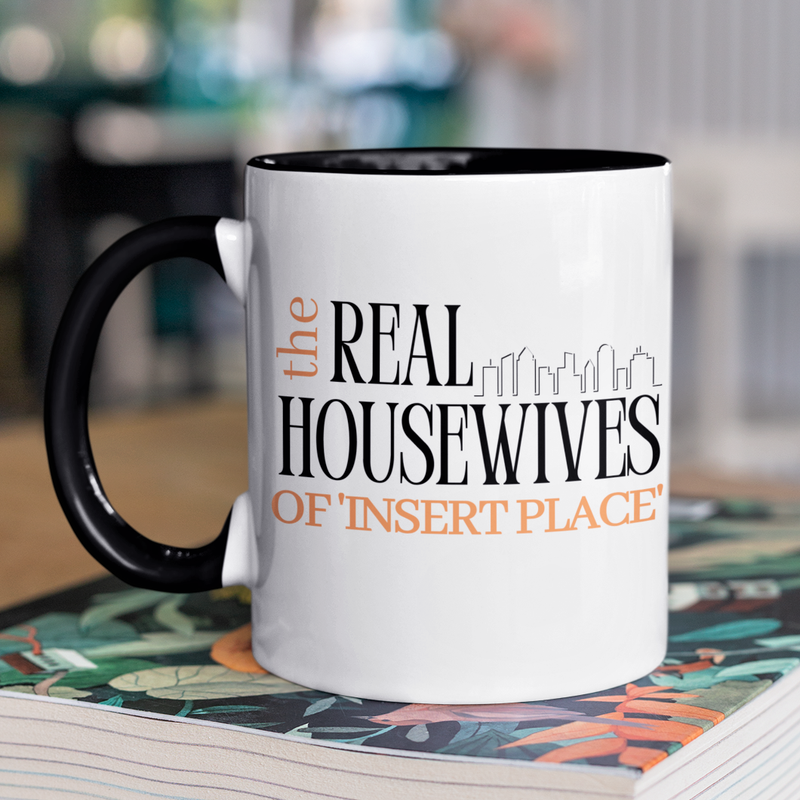 The Real Housewives Of Insert Place