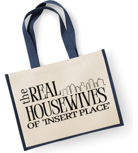 Real Housewives Of 'Insert Place'