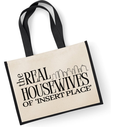 Real Housewives Of 'Insert Place'