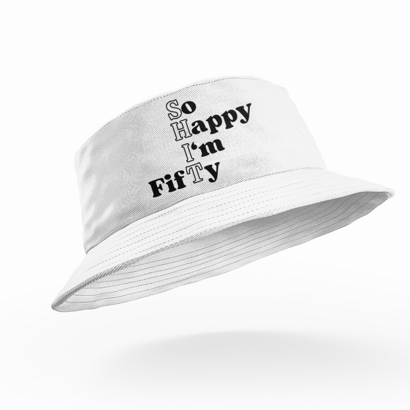 So Happy I'm Fifty