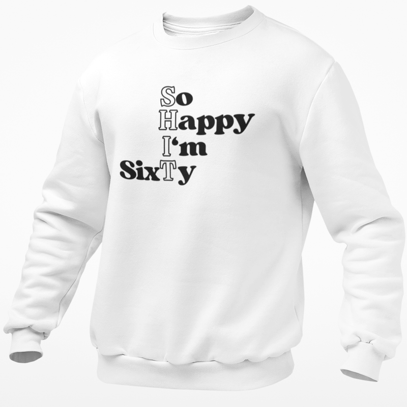 So Happy I'm Sixty