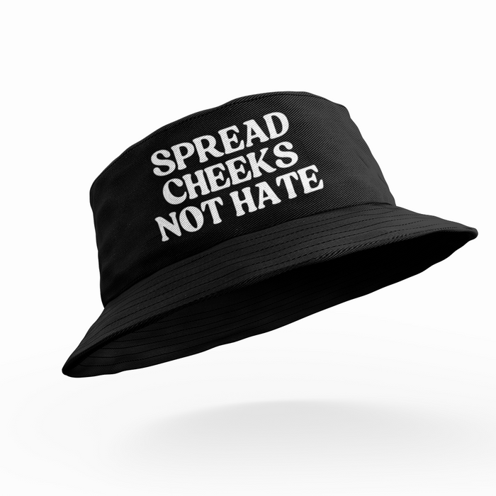 Spread Cheeks Not Hate