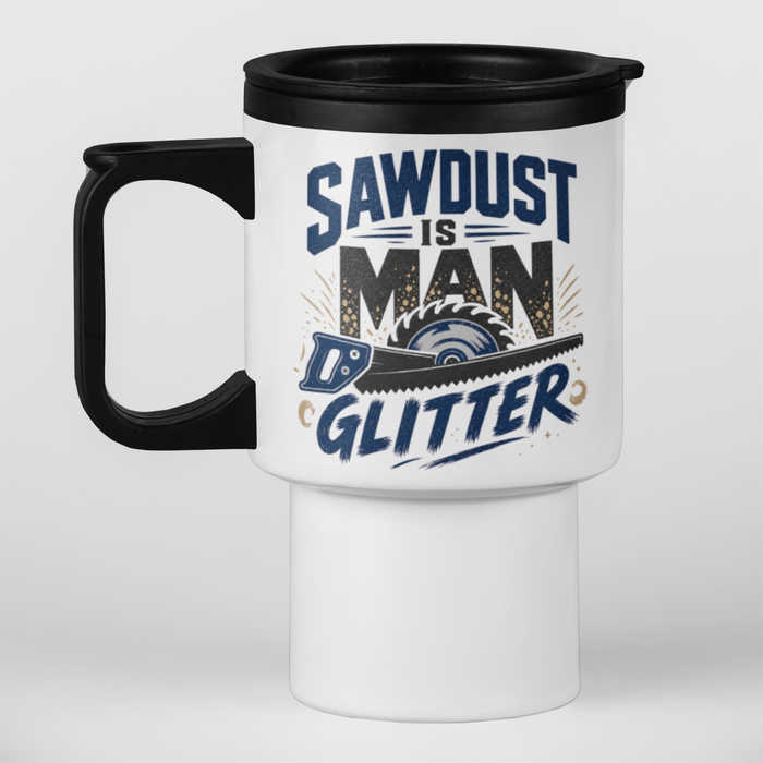 Sawdust Is Man Glitter
