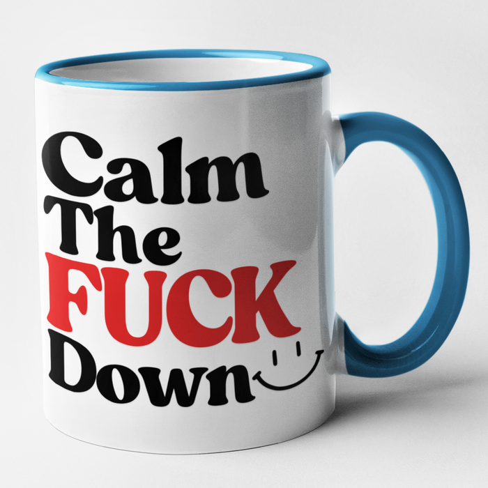 Calm The Fuck Down