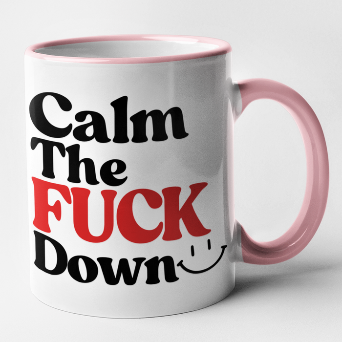 Calm The Fuck Down