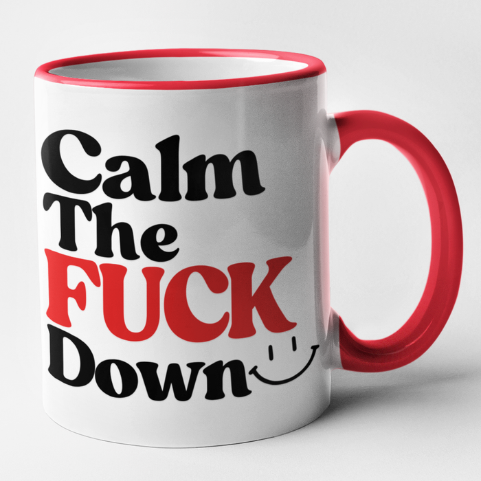 Calm The Fuck Down