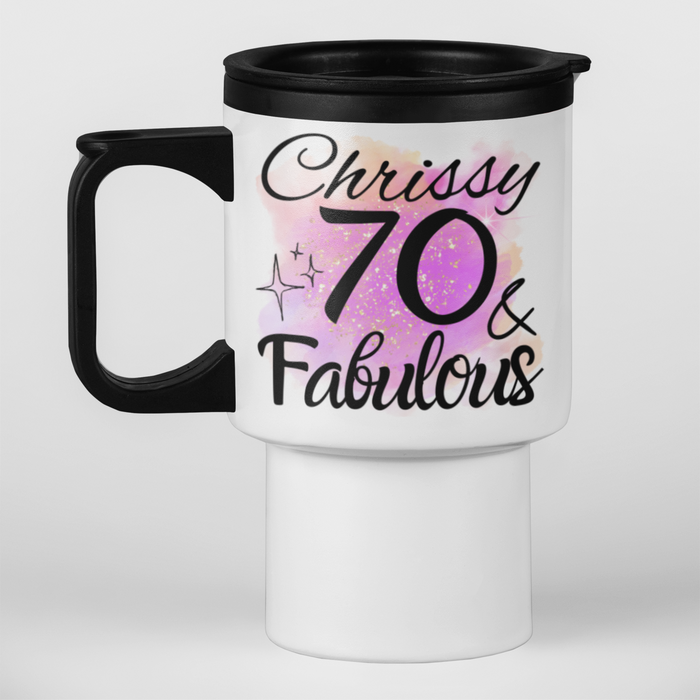 70 And Fabulous (Add Name)