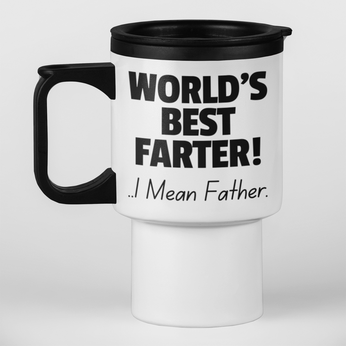 World's Best Farter!.. Oops I Mean Father