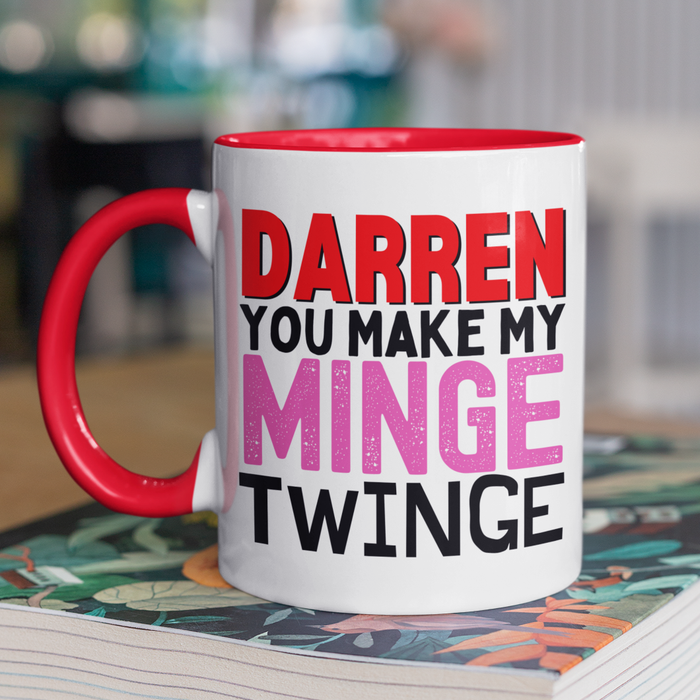 (Name) You Make My Minge Twinge
