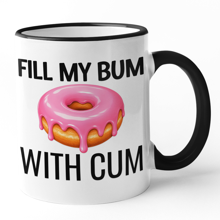 Fill My Bum With Cum