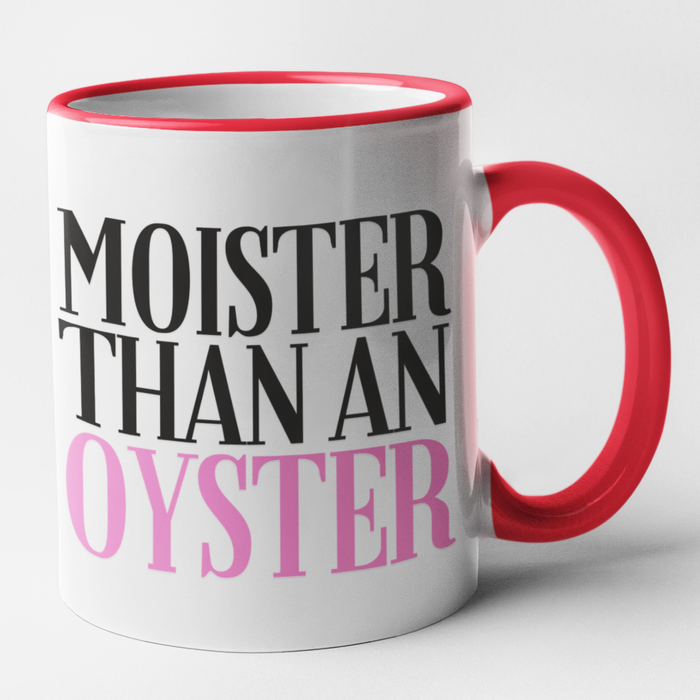 Moister Than An Oyster
