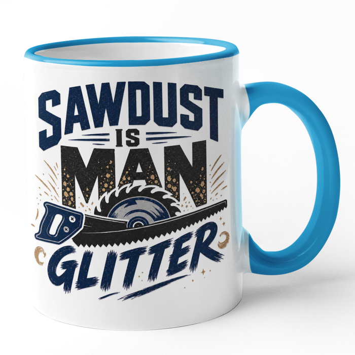 Sawdust Is Man Glitter