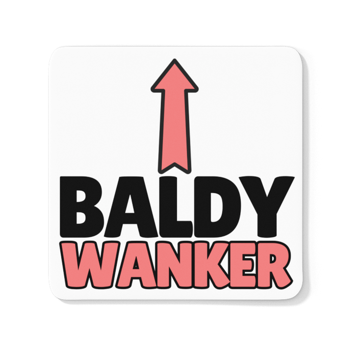 Baldy Wanker