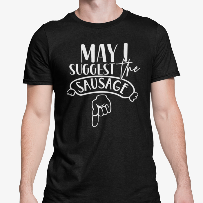 May I Suggest The Sausage