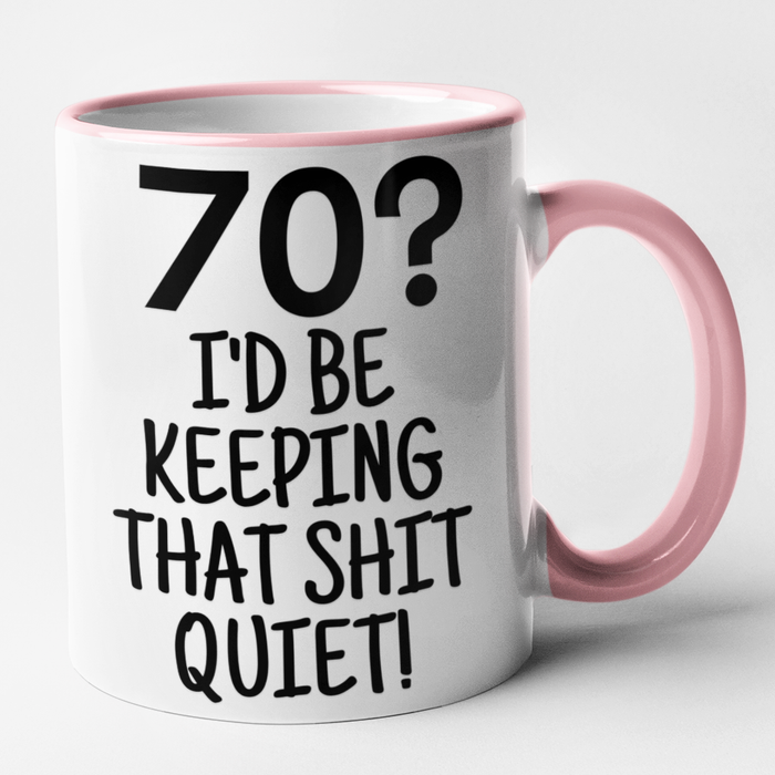 70? I'd Be Keeping That Shit Quiet!