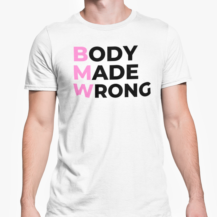 Body Made Wrong