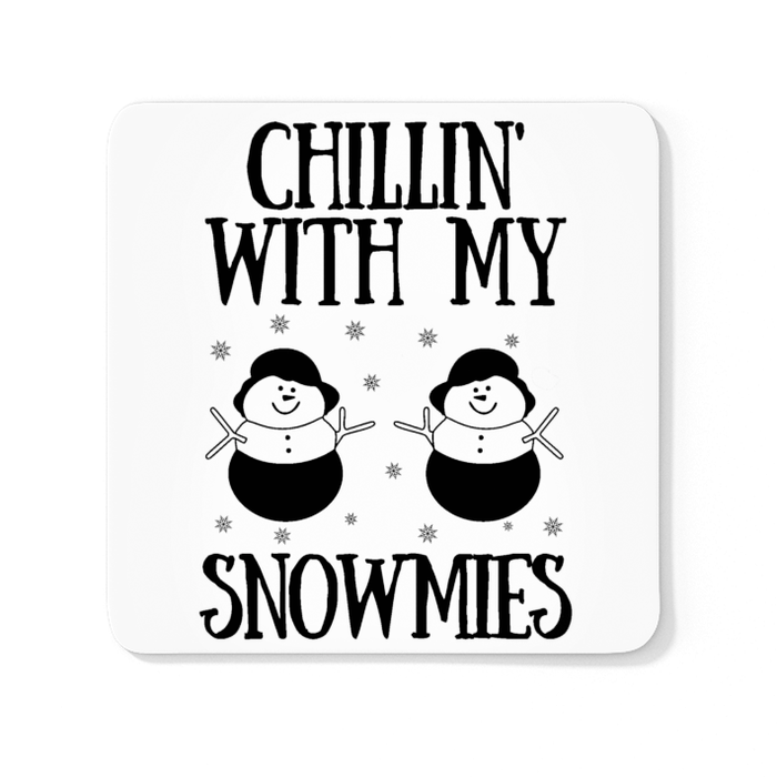 Chillin' With My Snowmies