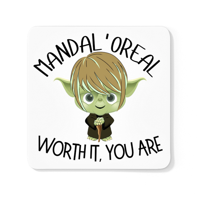 Mandal'oreal Worth It You Are