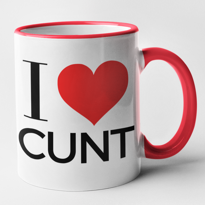 I Love Cunt