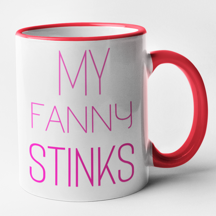 My Fanny Stinks