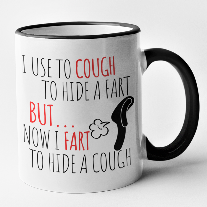 I Use To Cough To Hide A Fart..