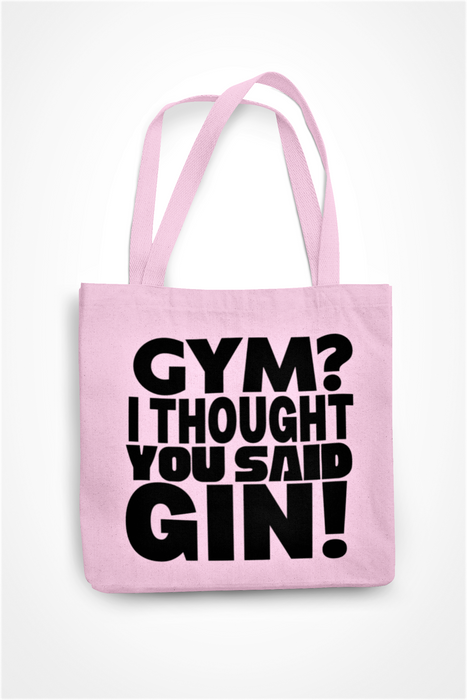 Gym? I Thought You Said Gin!