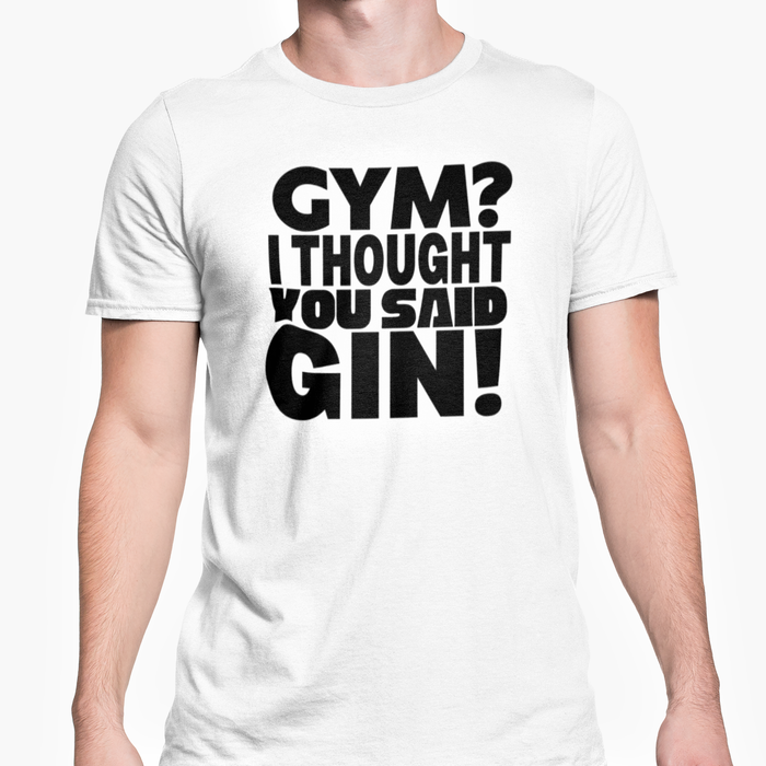 Gym? I Thought You Said Gin!