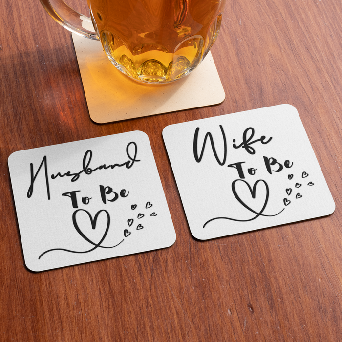 Husband To Be & Wife To Be (Coaster set)