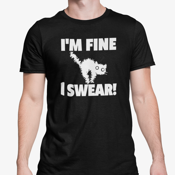 I'm Fine I Swear!