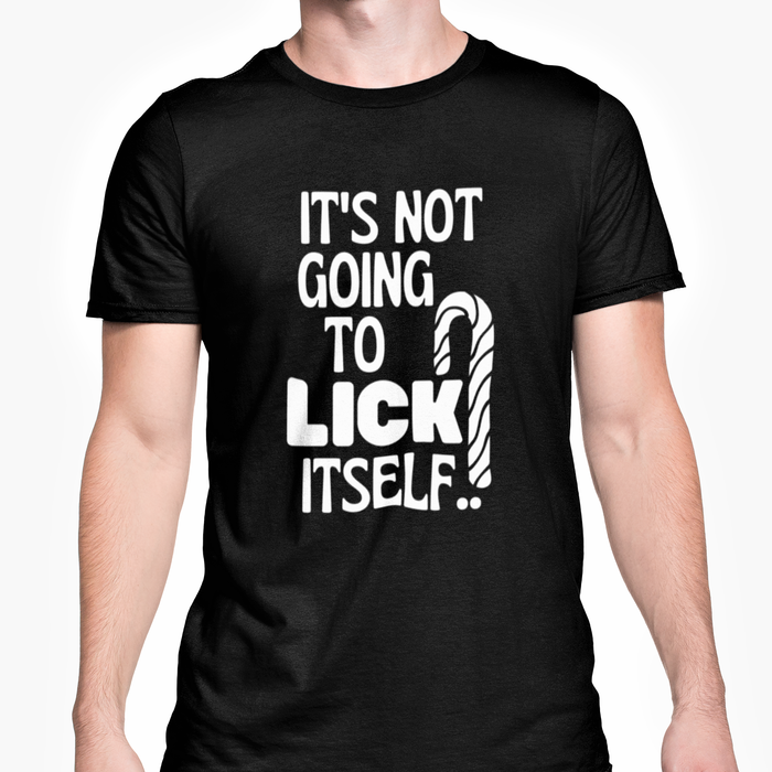 It's Not Going To Lick Itself