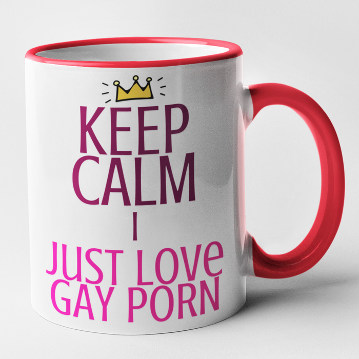 Keep Calm I Just Love Gay Porn