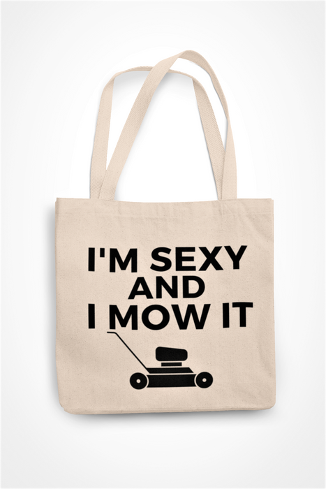 I'm Sexy And I Mow It