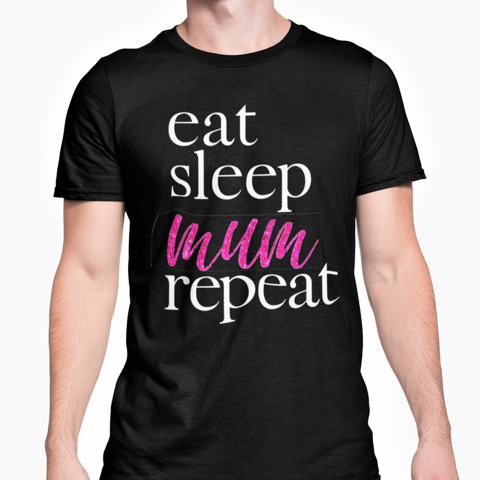 Eat Sleep Mum Repeat (Glitter Text)