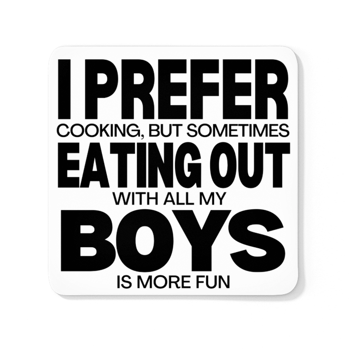 I Prefer Eating Out Boys