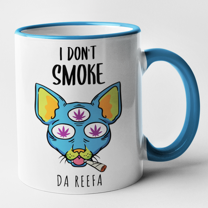 I Don't Smoke Da Reefa