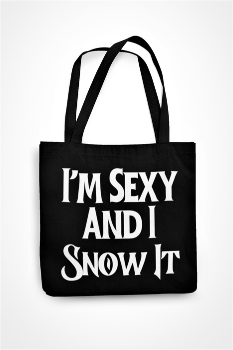 I'm Sexy And I Snow It