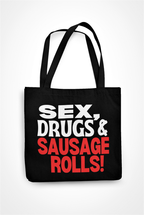 Sex, Drugs & Sausage Rolls