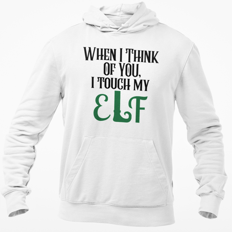When I Think Of You I Touch My Elf