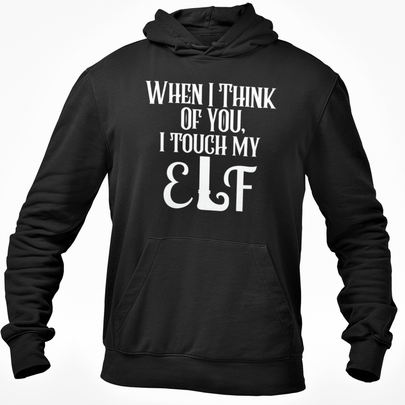 When I Think Of You I Touch My Elf