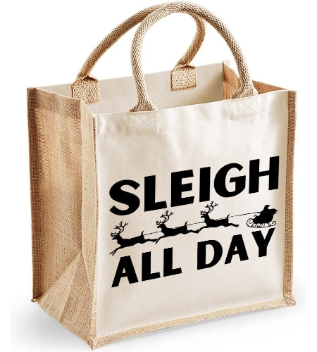 Sleigh All Day