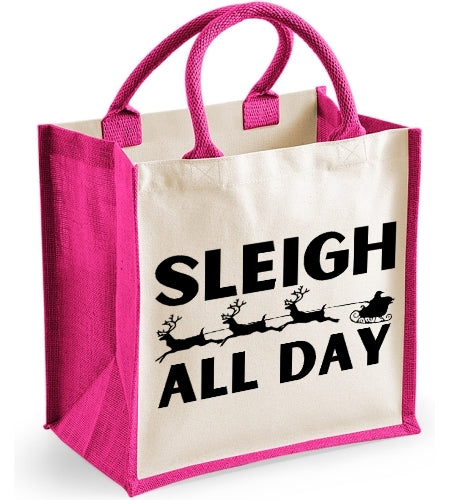 Sleigh All Day
