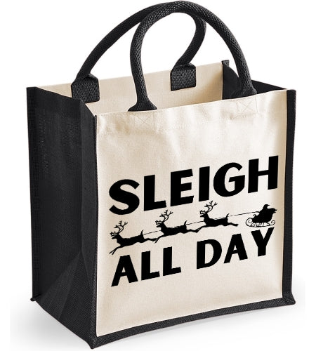 Sleigh All Day